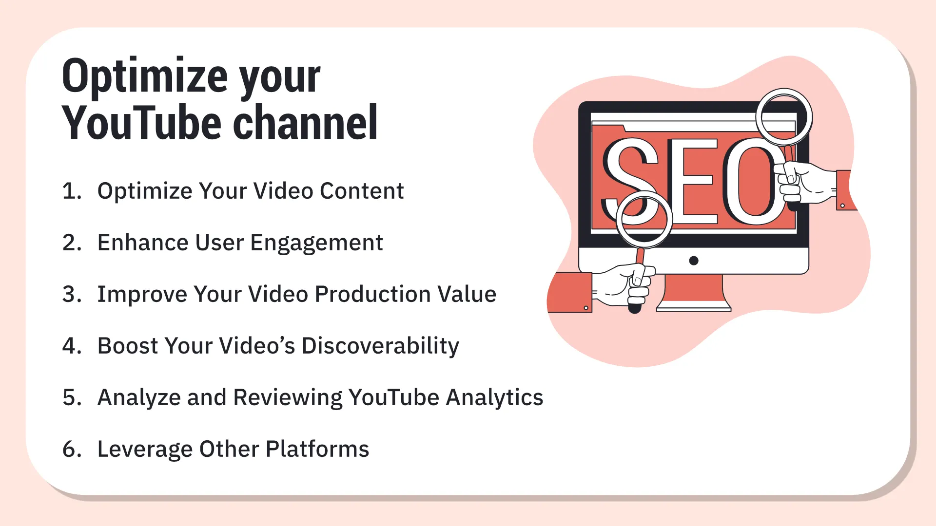 Optimize video content for YouTube SEO
